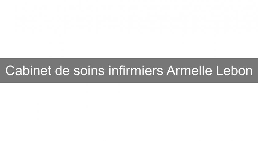 Cabinet de soins infirmiers Armelle Lebon Cabinet de soins infirmiers Armelle Lebon