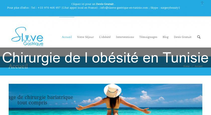 Chirurgie de l'obésité en Tunisie Chirurgie de l'obésité en Tunisie