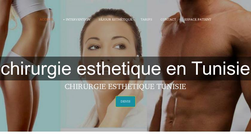 chirurgie esthetique en Tunisie chirurgie esthetique en Tunisie