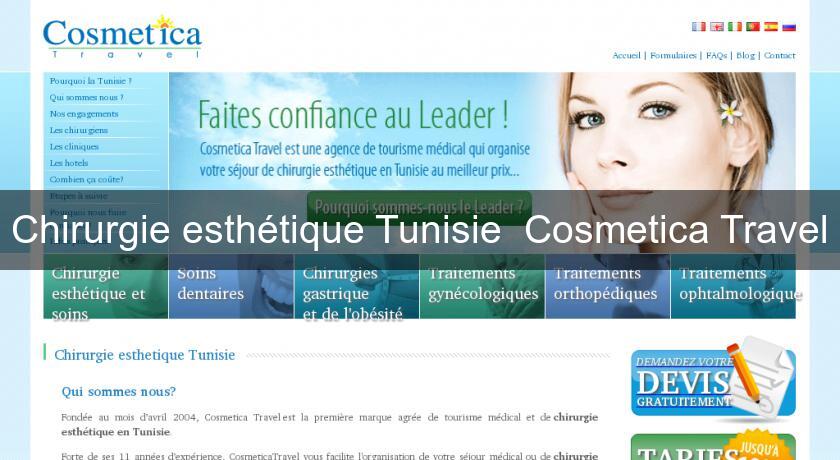 Chirurgie esthétique Tunisie Cosmetica Travel Chirurgie esthétique Tunisie Cosmetica Travel