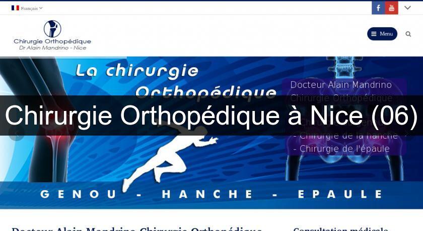 Chirurgie Orthopédique à Nice (06) Chirurgie Orthopédique à Nice (06)