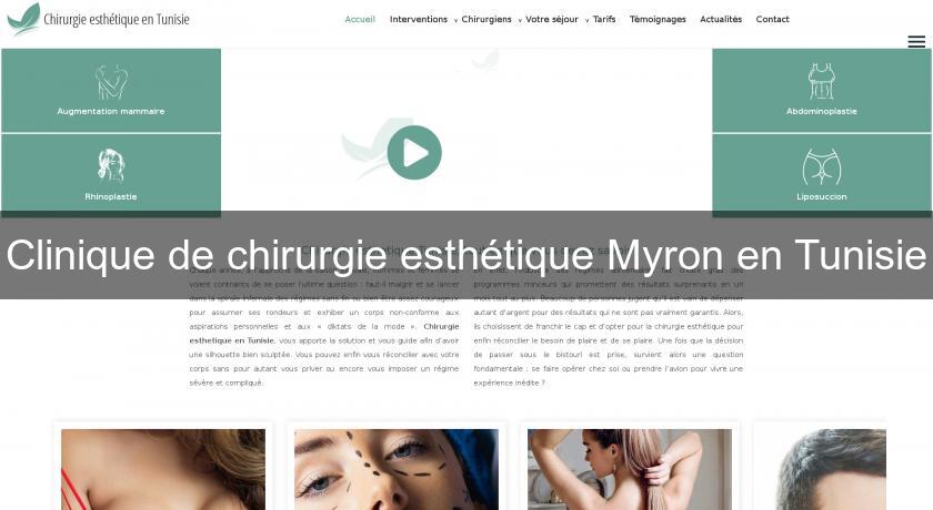 Clinique de chirurgie esthétique Myron en Tunisie Clinique de chirurgie esthétique Myron en Tunisie