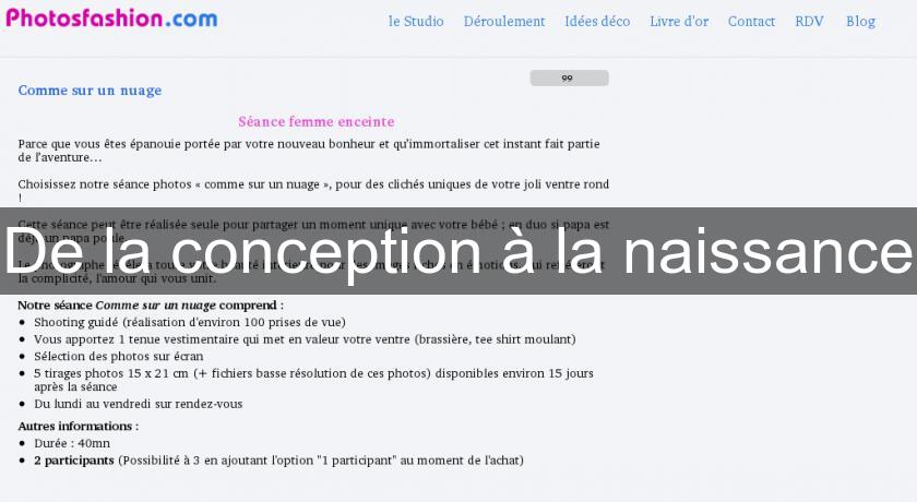 De la conception à la naissance De la conception à la naissance