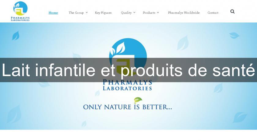 Lait infantile et produits de santé Lait infantile et produits de santé