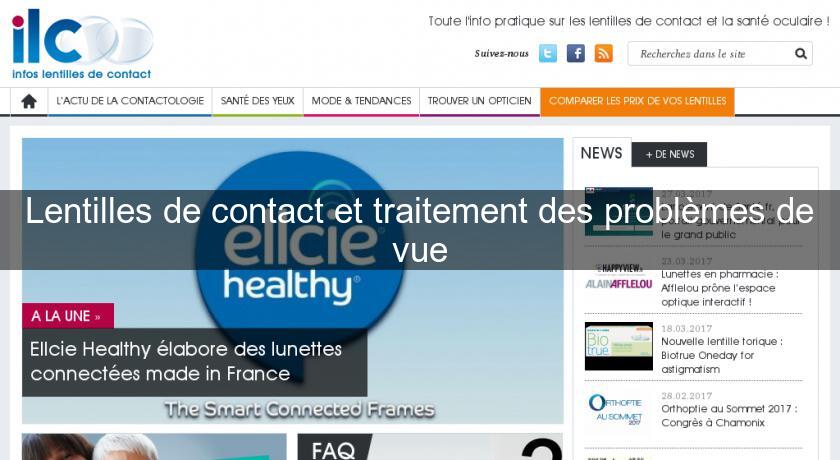 Lentilles de contact et traitement des problèmes de vue Lentilles de contact et traitement des problèmes de vue