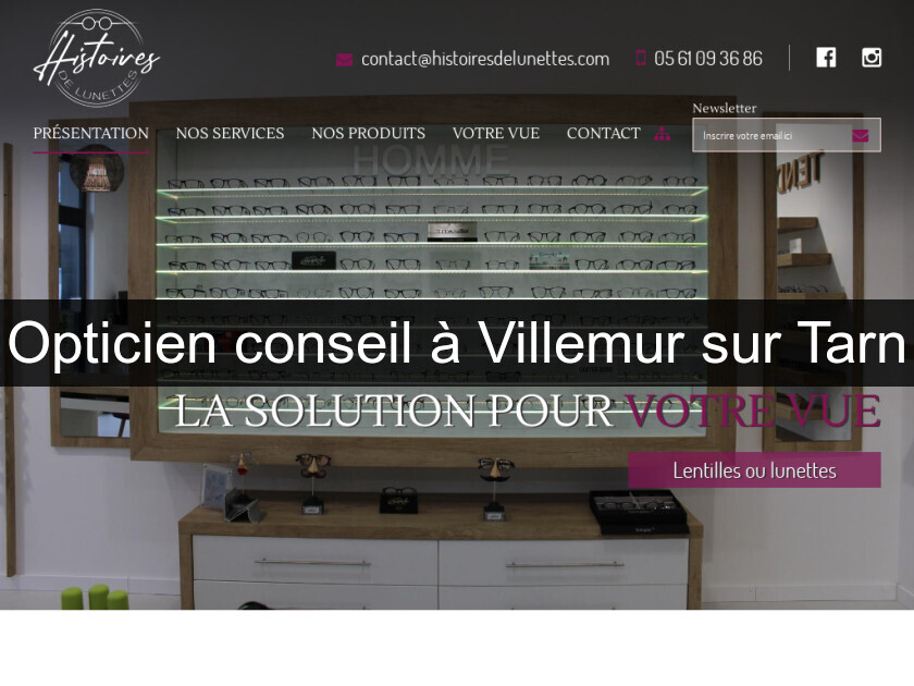 Opticien conseil à Villemur sur Tarn Opticien conseil à Villemur sur Tarn