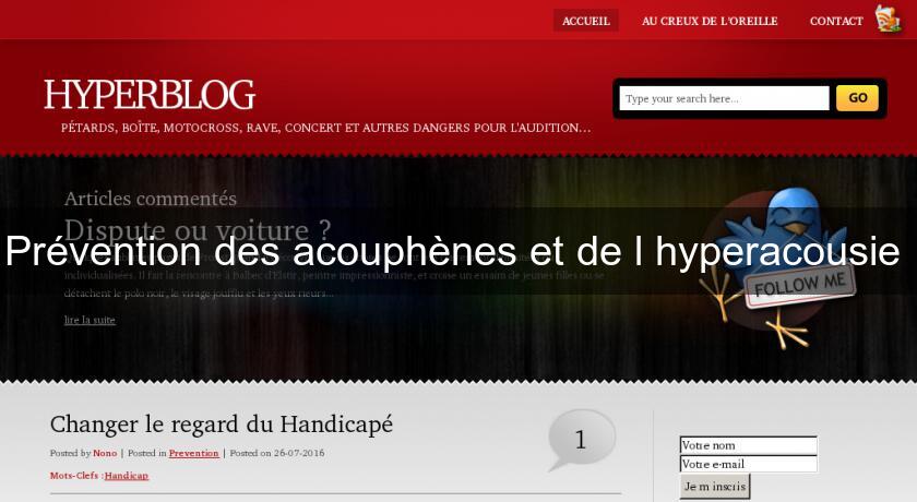 Prévention des acouphènes et de l'hyperacousie Prévention des acouphènes et de l'hyperacousie