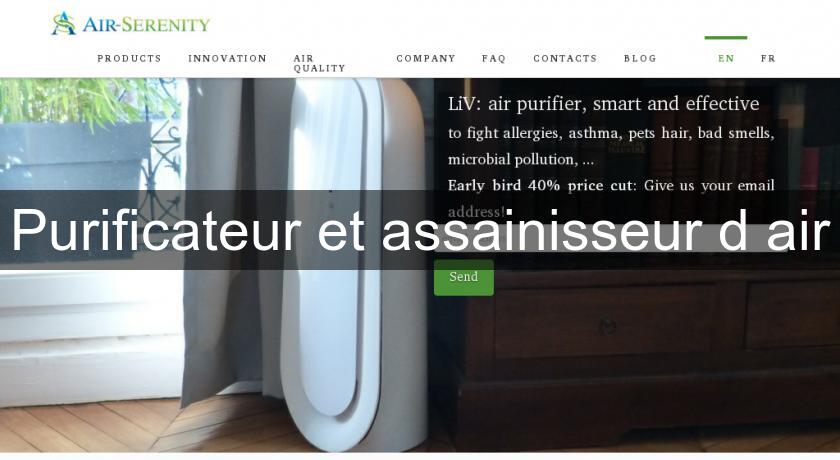 Purificateur et assainisseur d'air Purificateur et assainisseur d'air