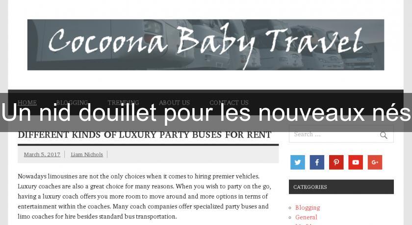 Un nid douillet pour les nouveaux nés Un nid douillet pour les nouveaux nés