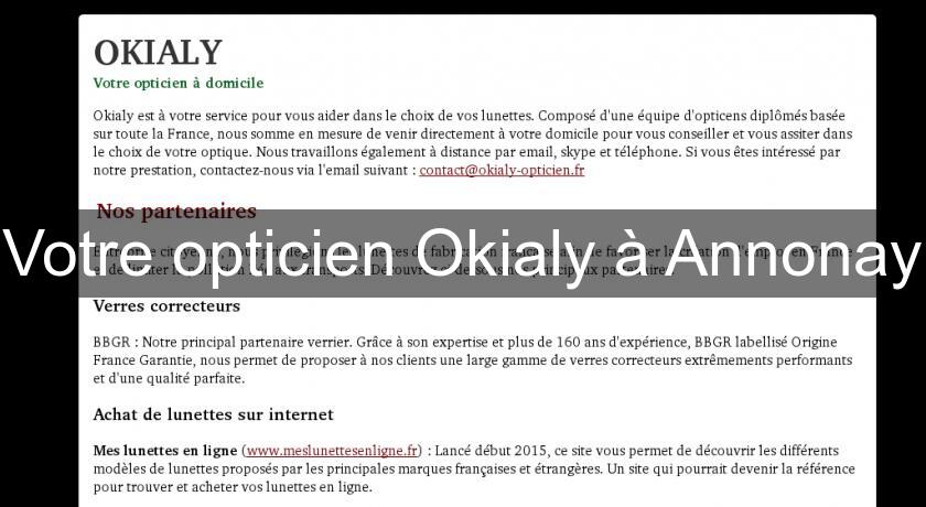 Votre opticien Okialy à Annonay Votre opticien Okialy à Annonay