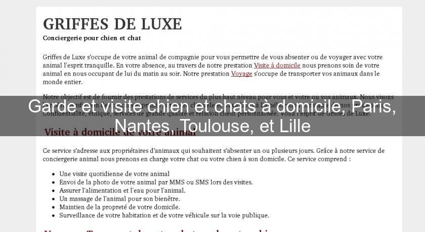 Garde et visite chien et chats à domicile, Paris, Nantes, Toulouse, et Lille Garde et visite chien et chats à domicile, Paris, Nantes, Toulouse, et Lille