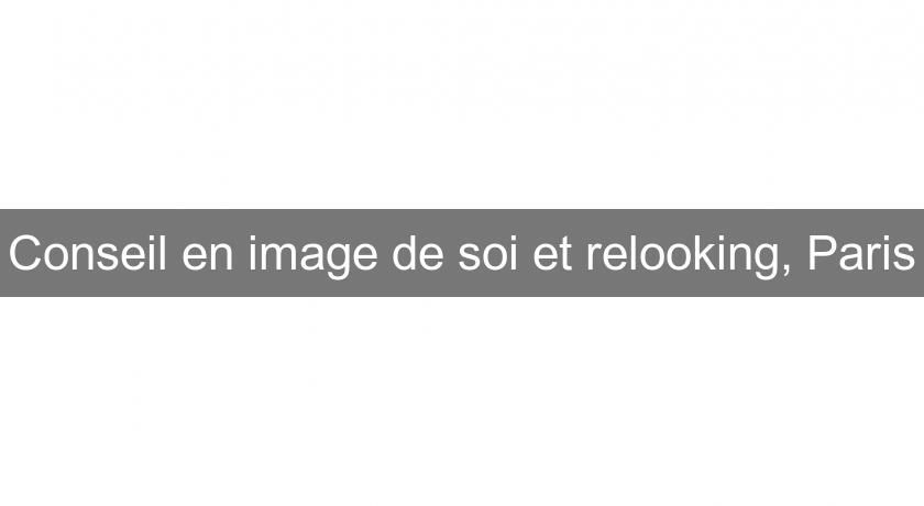 Conseil en image de soi et relooking, Paris Conseil en image de soi et relooking, Paris