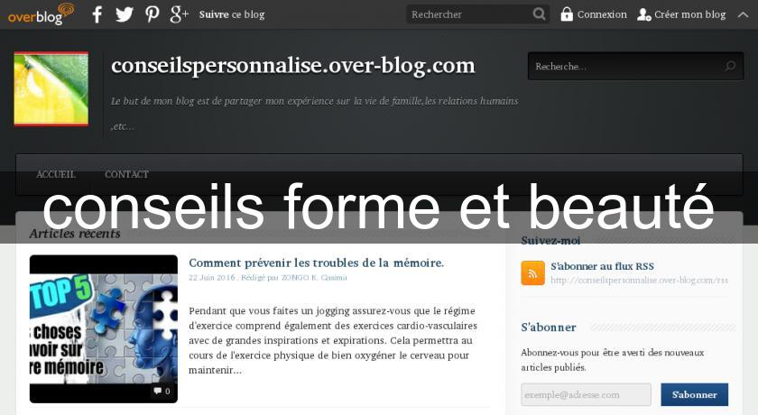 conseils forme et beauté conseils forme et beauté