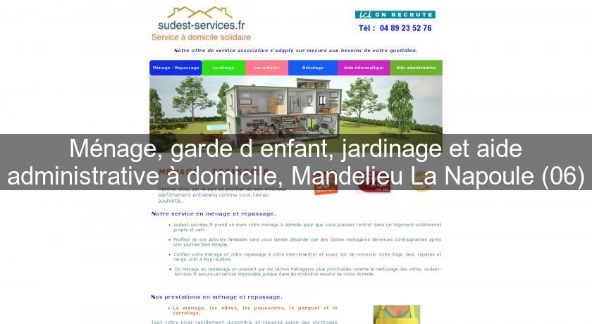 Ménage, garde d'enfant, jardinage et aide administrative à domicile, Mandelieu La Napoule (06) Ménage, garde d'enfant, jardinage et aide administrative à domicile, Mandelieu La Napoule (06)
