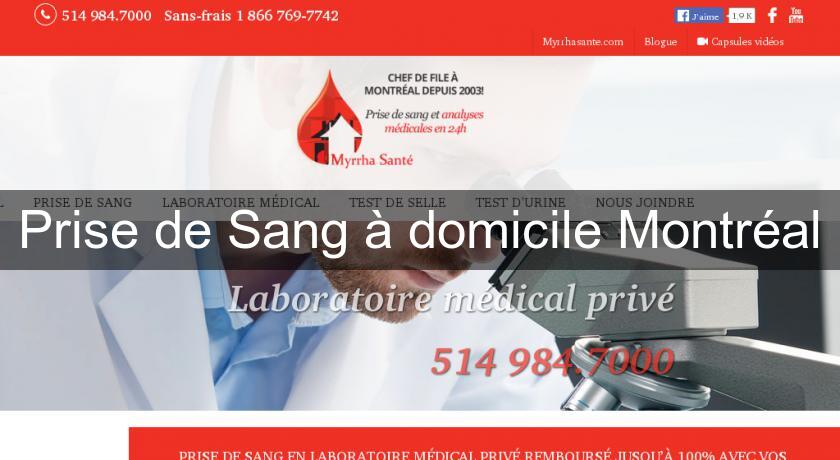Prise de Sang à domicile Montréal Prise de Sang à domicile Montréal