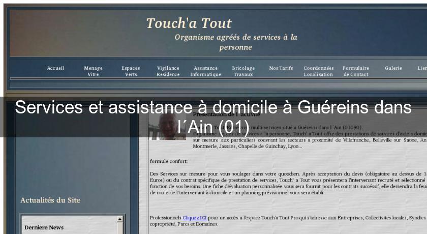 Services et assistance à domicile à Guéreins dans l´Ain (01) Services et assistance à domicile à Guéreins dans l´Ain (01)