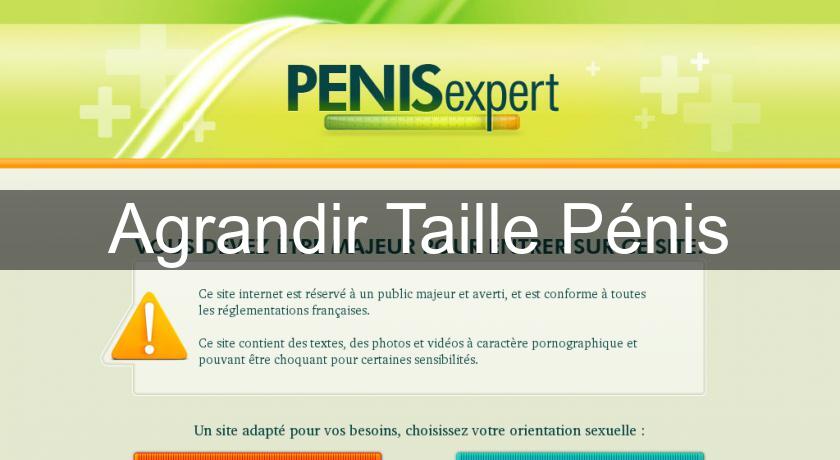 Agrandir Taille Pénis Agrandir Taille Pénis