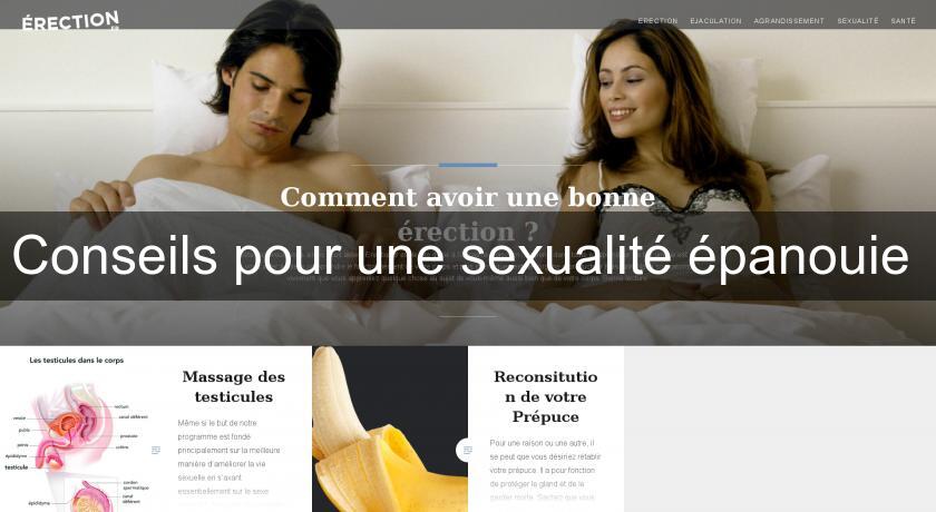 Conseils pour une sexualité épanouie Conseils pour une sexualité épanouie