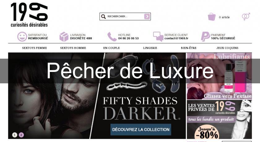 Pêcher de Luxure Pêcher de Luxure