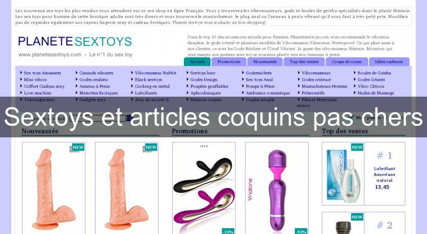 Sextoys et articles coquins pas chers Sextoys et articles coquins pas chers