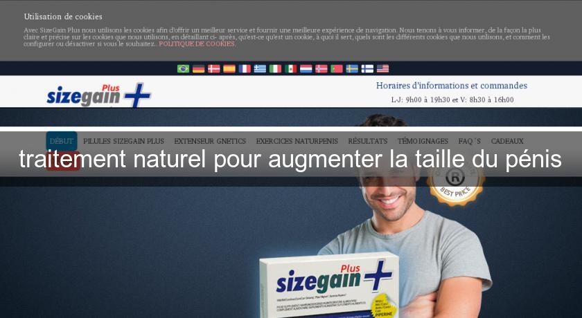 traitement naturel pour augmenter la taille du pénis traitement naturel pour augmenter la taille du pénis