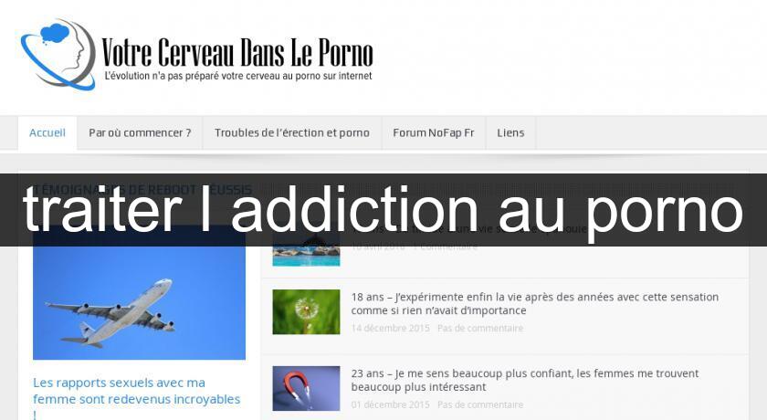 traiter l'addiction au porno traiter l'addiction au porno