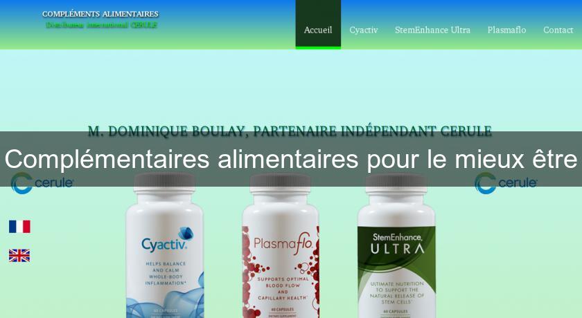 Complémentaires alimentaires pour le mieux être Complémentaires alimentaires pour le mieux être