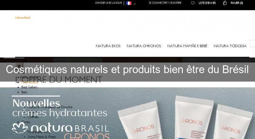 Cosmétiques naturels et produits bien être du Brésil Cosmétiques naturels et produits bien être du Brésil