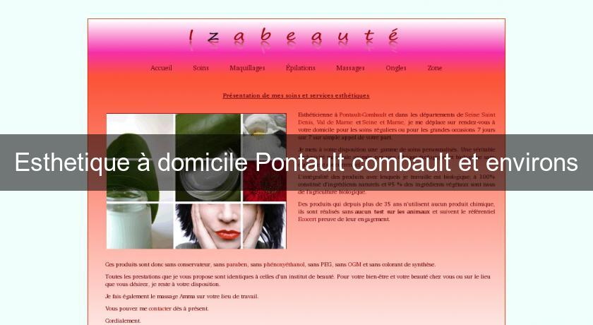 Esthetique à domicile Pontault combault et environs Esthetique à domicile Pontault combault et environs