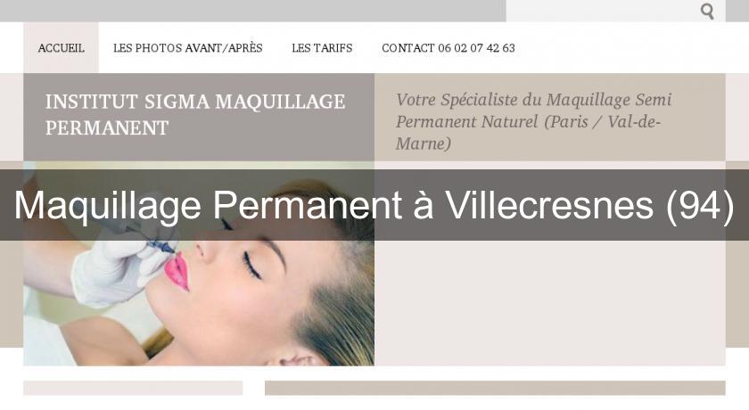 Maquillage Permanent à Villecresnes (94) Maquillage Permanent à Villecresnes (94)