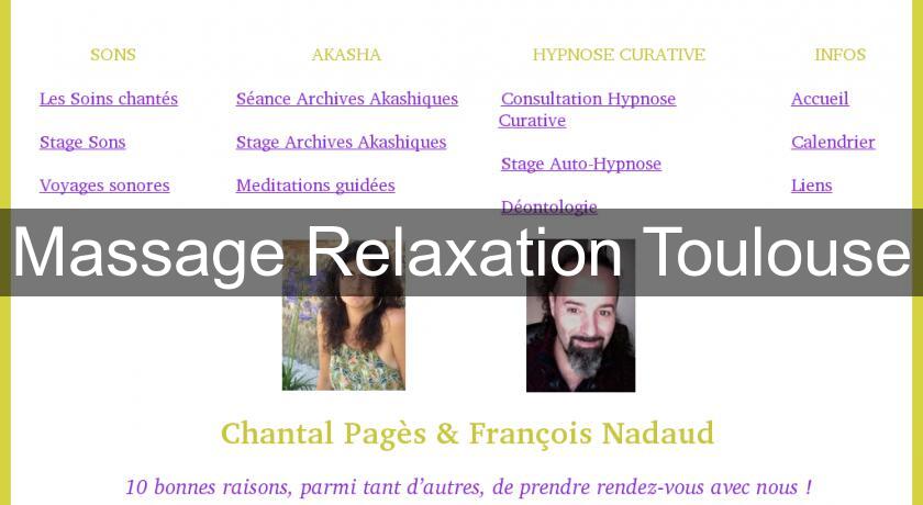 Massage Relaxation Toulouse Massage Relaxation Toulouse