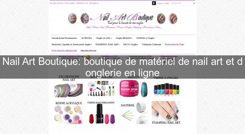 Nail Art Boutique: boutique de matériel de nail art et d'onglerie en ligne Nail Art Boutique: boutique de matériel de nail art et d'onglerie en ligne