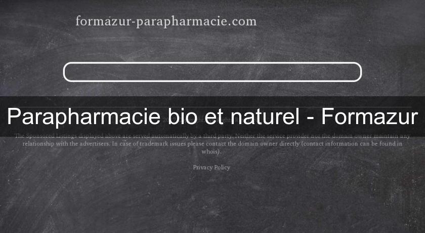Parapharmacie bio et naturel - Formazur Parapharmacie bio et naturel - Formazur