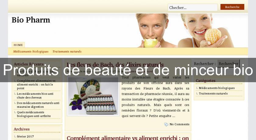 Produits de beauté et de minceur bio Produits de beauté et de minceur bio