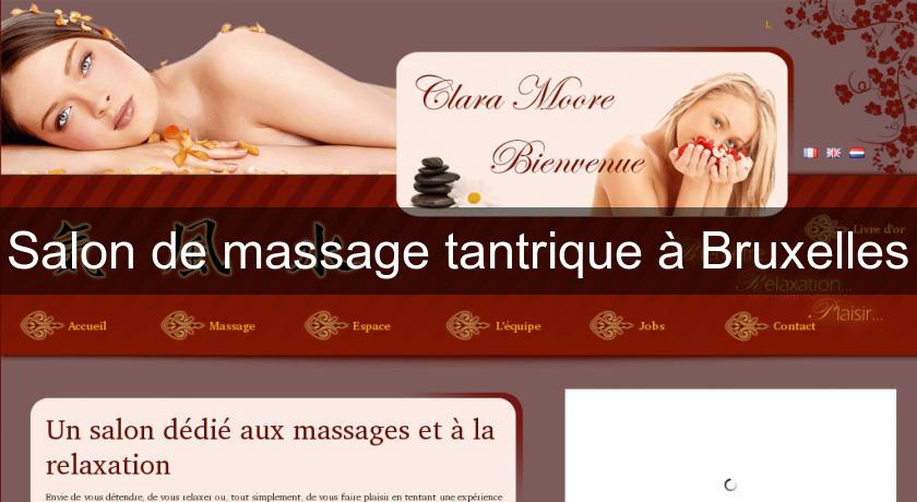 Salon de massage tantrique à Bruxelles Salon de massage tantrique à Bruxelles