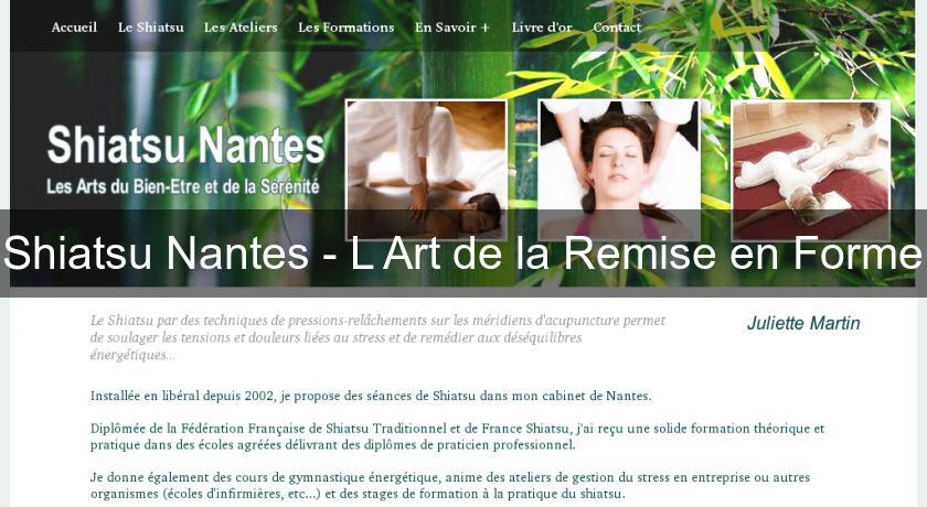 Shiatsu Nantes - L'Art de la Remise en Forme Shiatsu Nantes - L'Art de la Remise en Forme