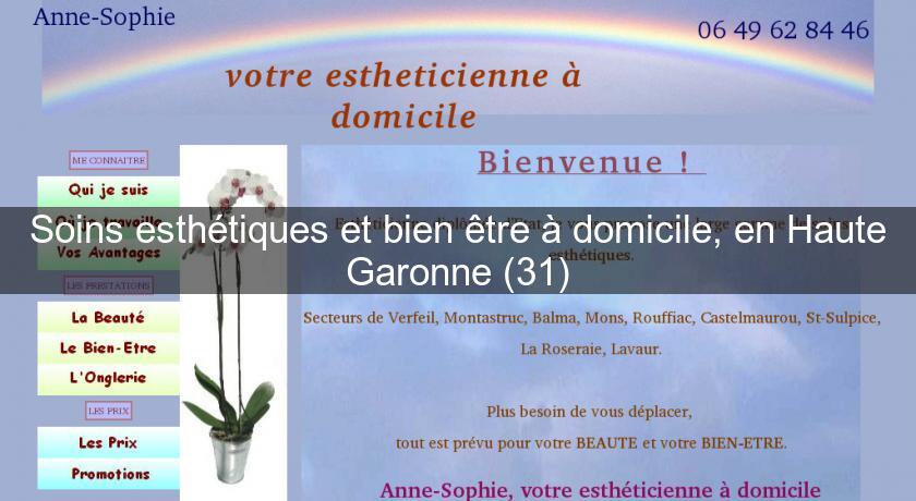 Soins esthétiques et bien être à domicile, en Haute Garonne (31) Soins esthétiques et bien être à domicile, en Haute Garonne (31)