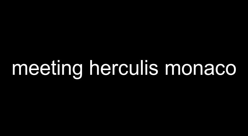 meeting herculis monaco meeting herculis monaco