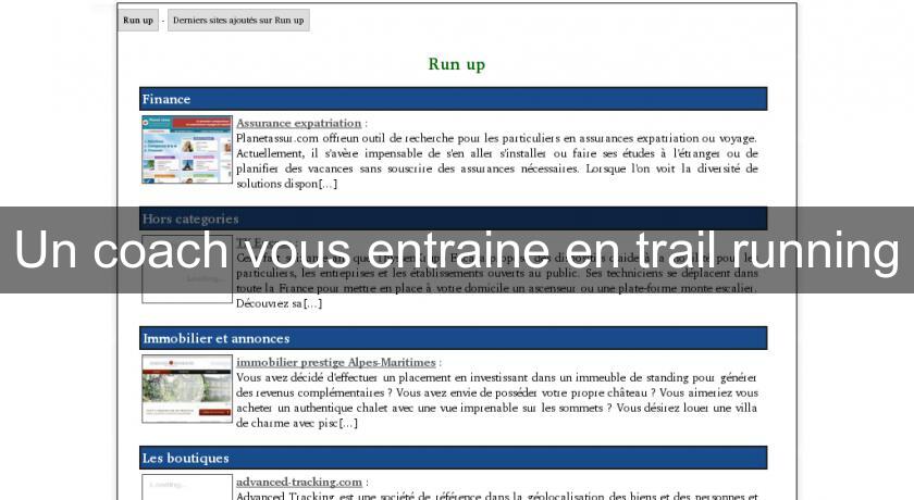 Un coach vous entraine en trail running Un coach vous entraine en trail running