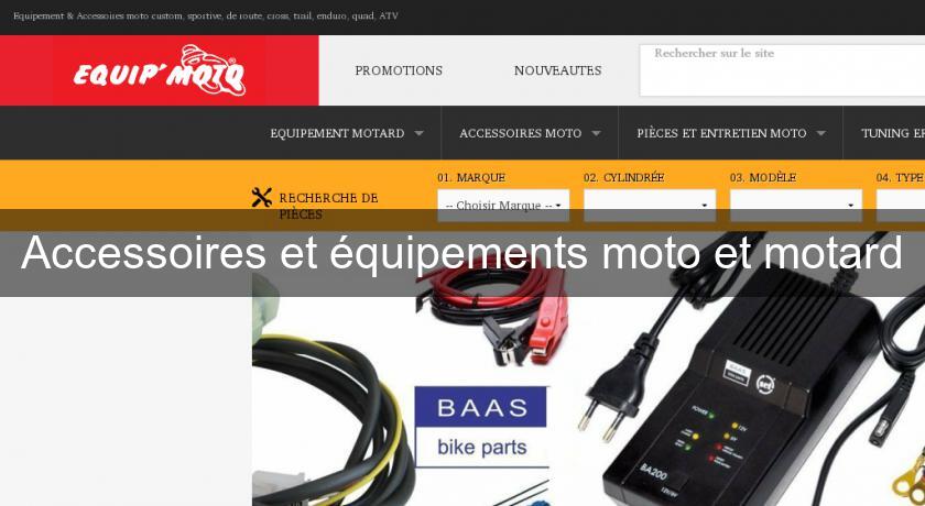 Accessoires et équipements moto et motard Accessoires et équipements moto et motard