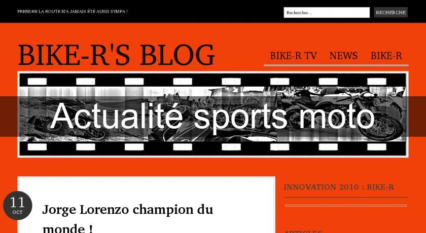 Actualité sports moto Actualité sports moto