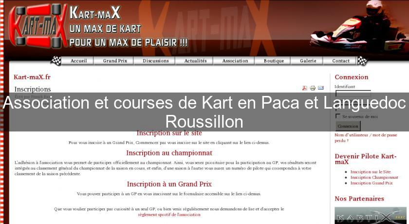 Association et courses de Kart en Paca et Languedoc Roussillon Association et courses de Kart en Paca et Languedoc Roussillon