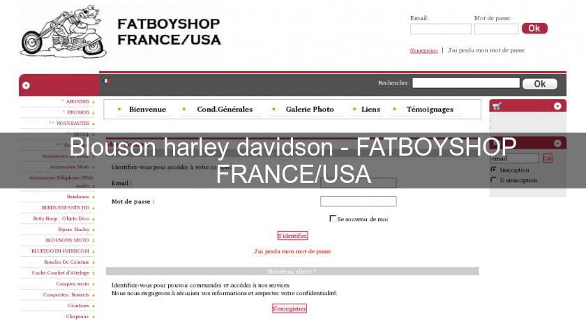 Blouson harley davidson - FATBOYSHOP FRANCE/USA Blouson harley davidson - FATBOYSHOP FRANCE/USA