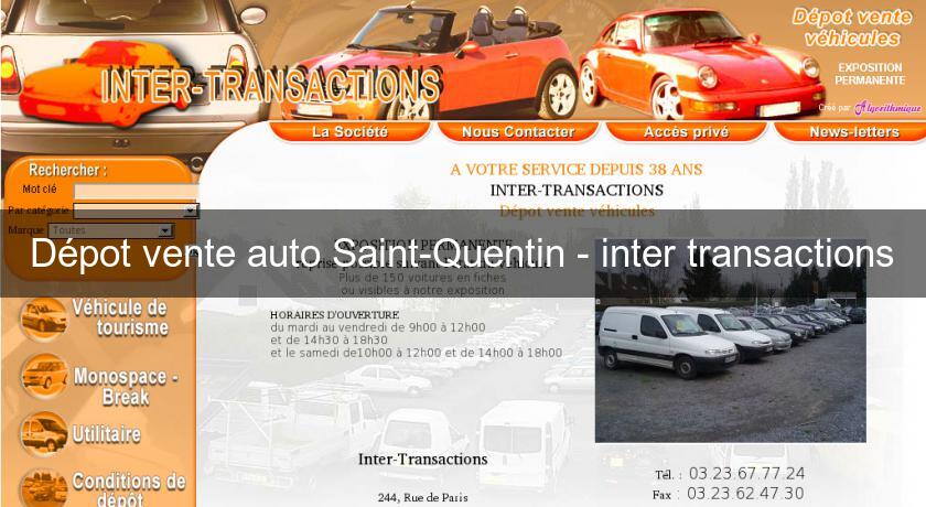 Dépot vente auto Saint-Quentin - inter transactions Dépot vente auto Saint-Quentin - inter transactions