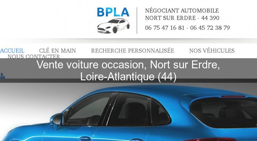 Vente voiture occasion, Nort sur Erdre, Loire-Atlantique (44) Vente voiture occasion, Nort sur Erdre, Loire-Atlantique (44)