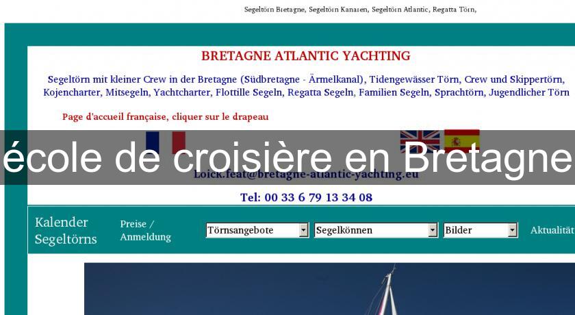 école de croisière en Bretagne école de croisière en Bretagne