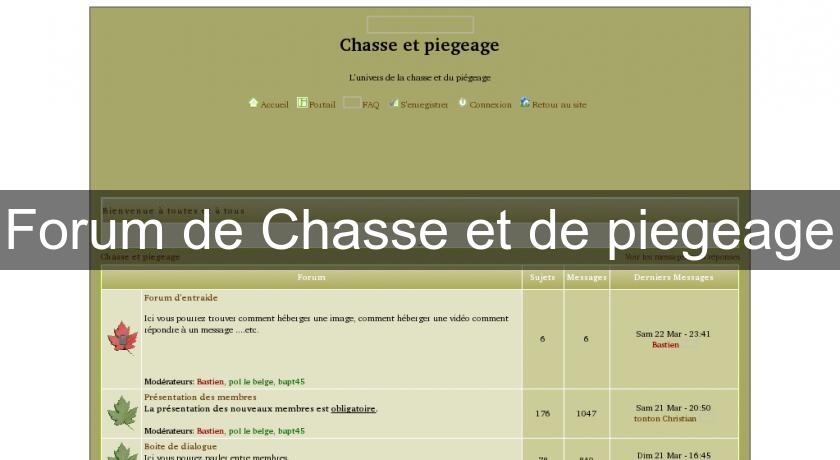 Forum de Chasse et de piegeage Forum de Chasse et de piegeage