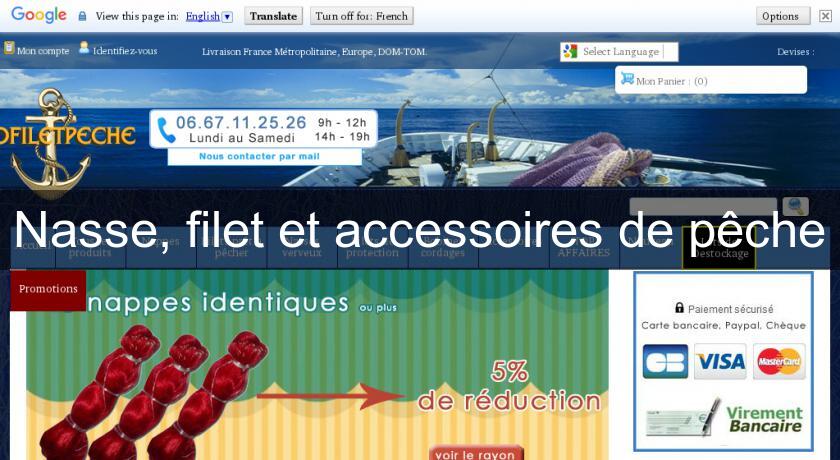 Nasse, filet et accessoires de pêche Nasse, filet et accessoires de pêche