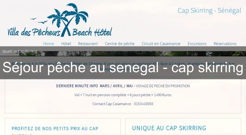 Séjour pêche au senegal - cap skirring Séjour pêche au senegal - cap skirring
