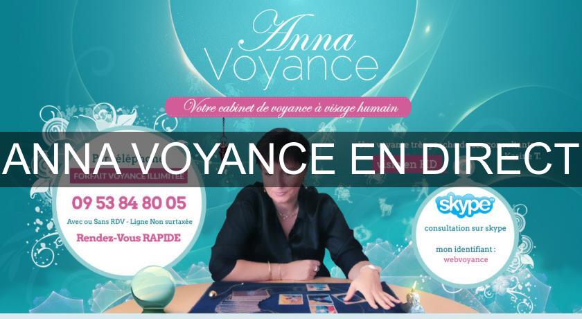 ANNA VOYANCE EN DIRECT ANNA VOYANCE EN DIRECT
